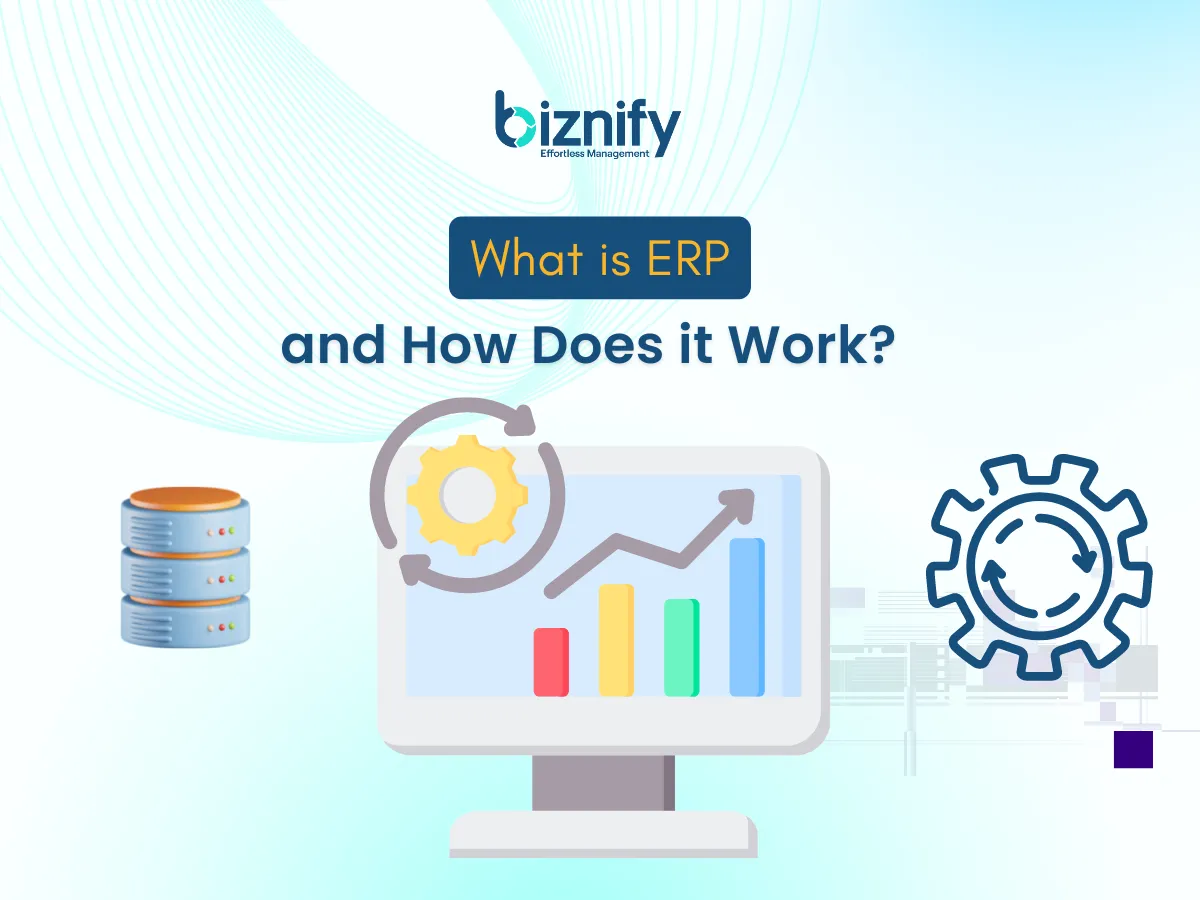 What is ERP and How Does It Work? | Complete Overview